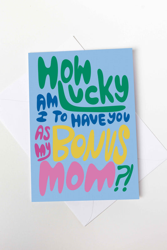 Bonus Mom Card