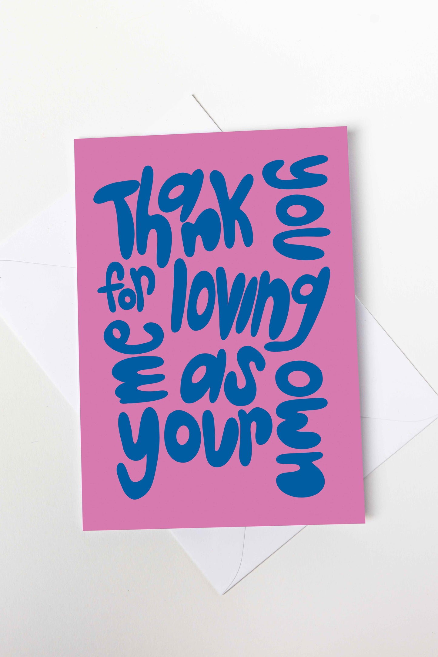 Loving Me As Your Own Card