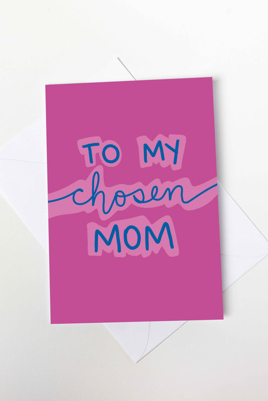 Chosen Mom Card